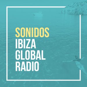 Sonidos Ibiza Global Radio